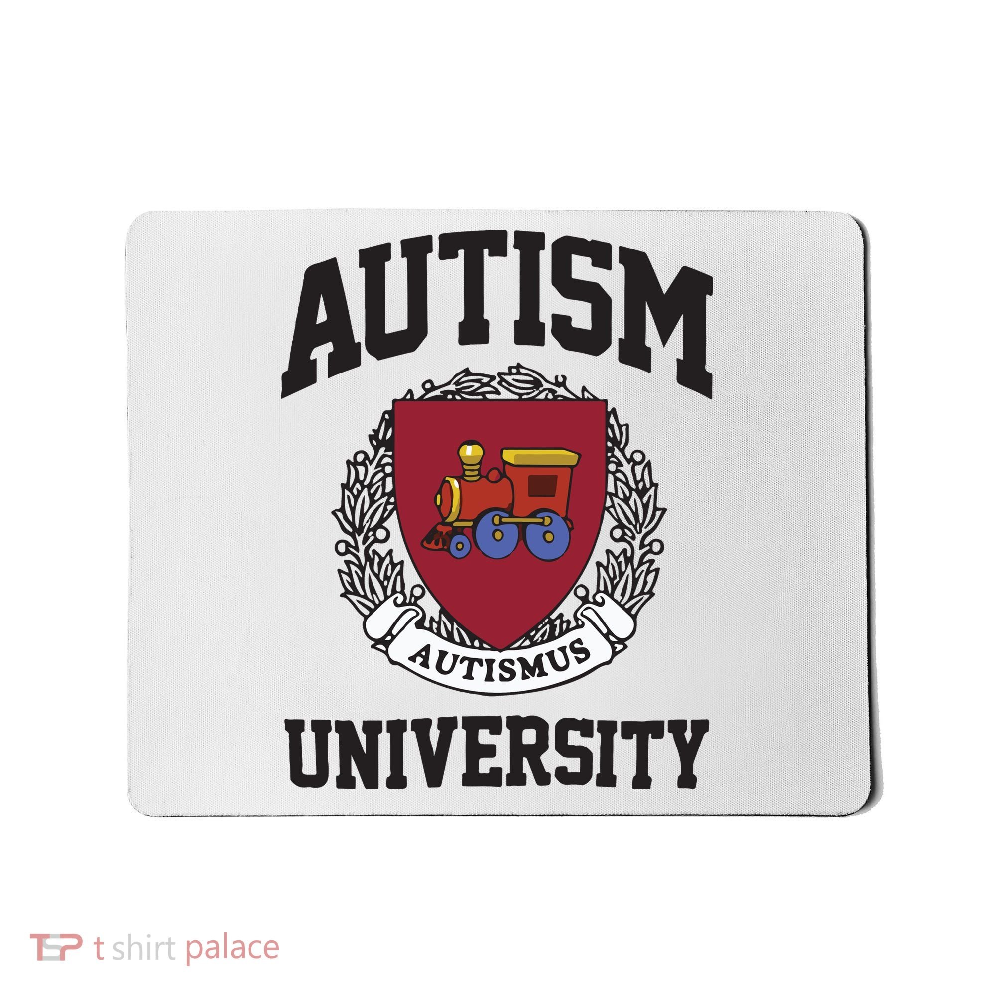 Autism University Autismus Mousepad
