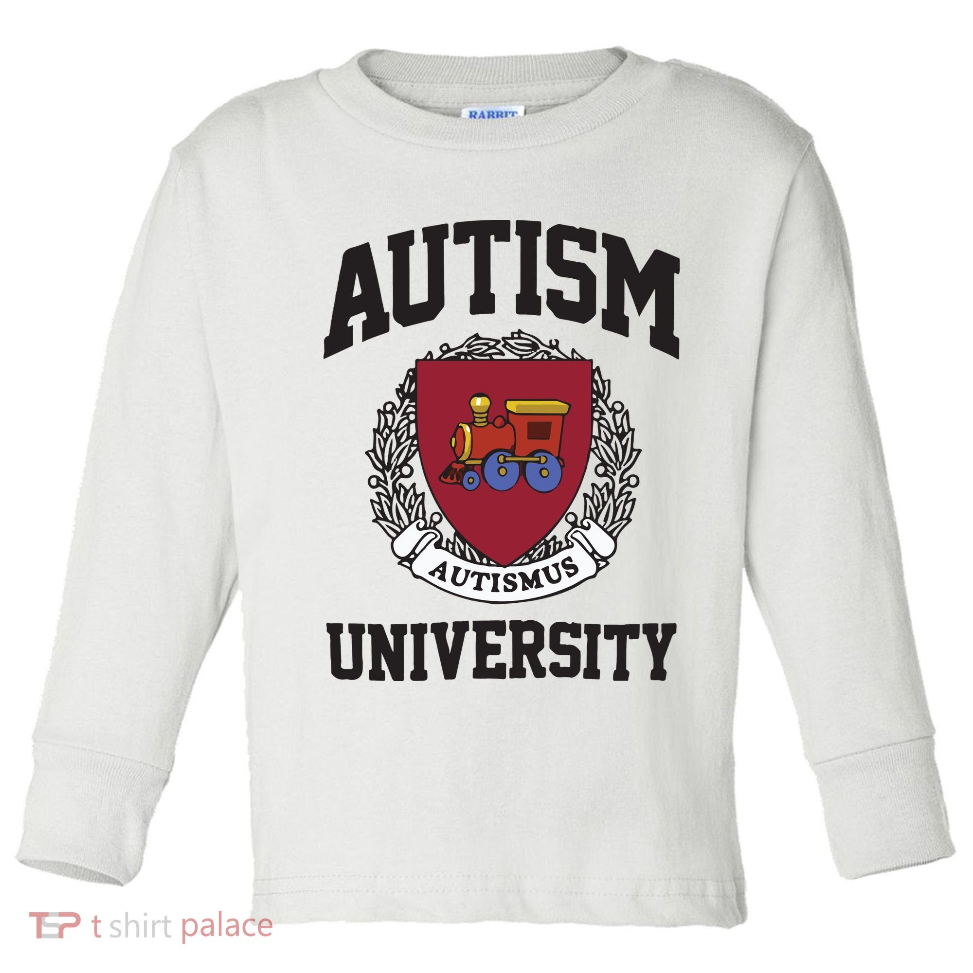 Autism University Autismus Toddler Long Sleeve Shirt