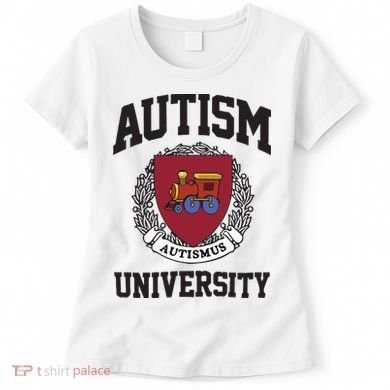 Autism University Autismus Women's T-Shirt