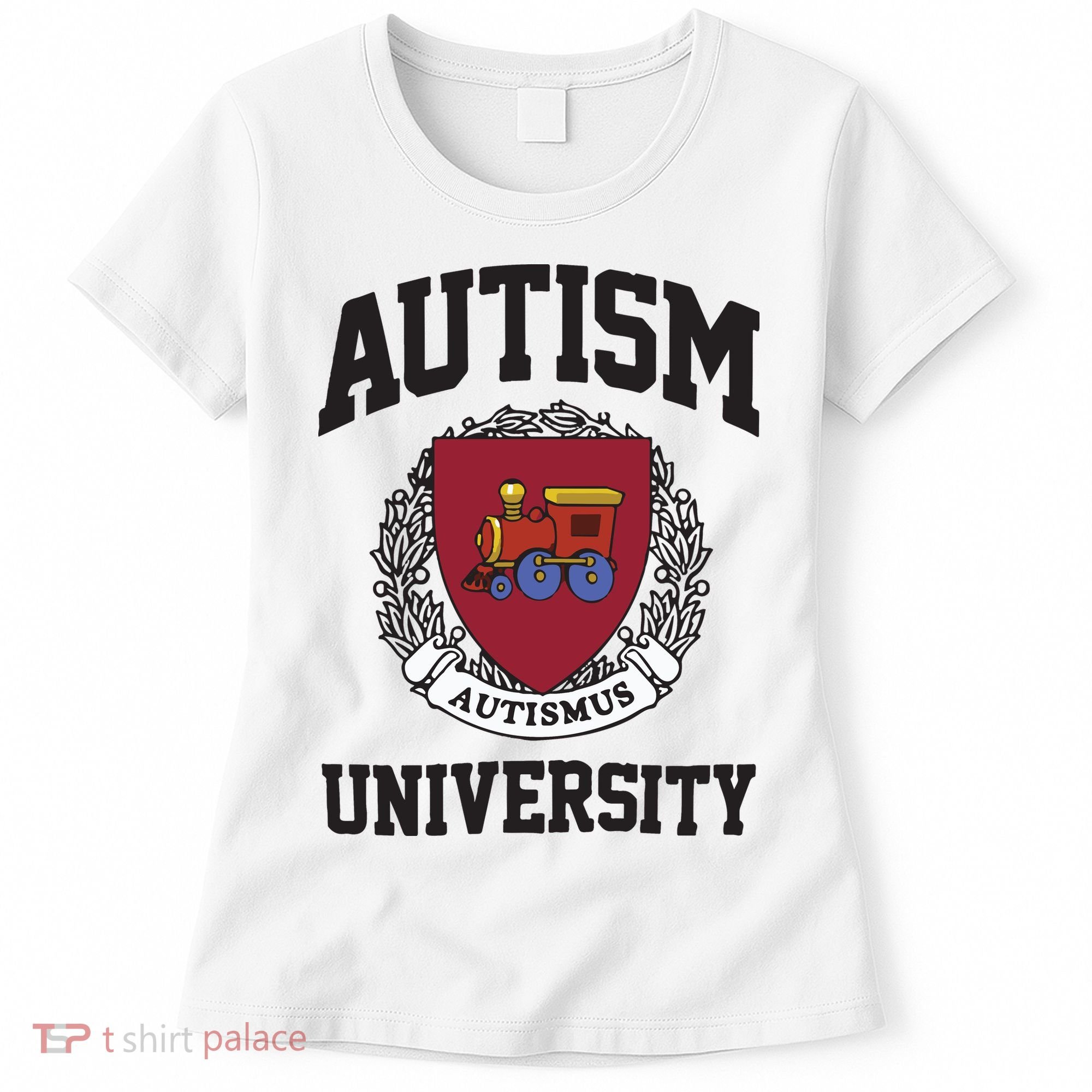 Autism University Autismus Women's T-Shirt
