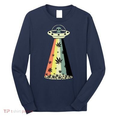 Alien UFO Abduction Weed Cannabis Marijuana Leaf Funny Long Sleeve Shirt