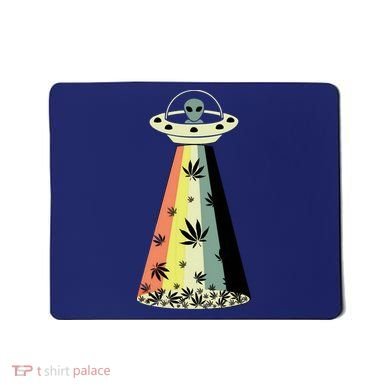 Alien UFO Abduction Weed Cannabis Marijuana Leaf Funny Mousepad