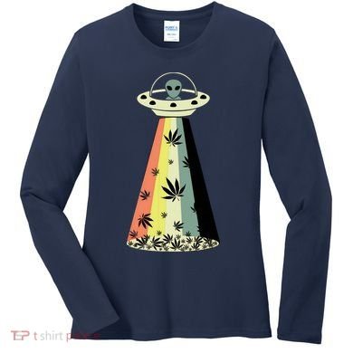 Alien UFO Abduction Weed Cannabis Marijuana Leaf Funny Women's Long Sleeve Shirt