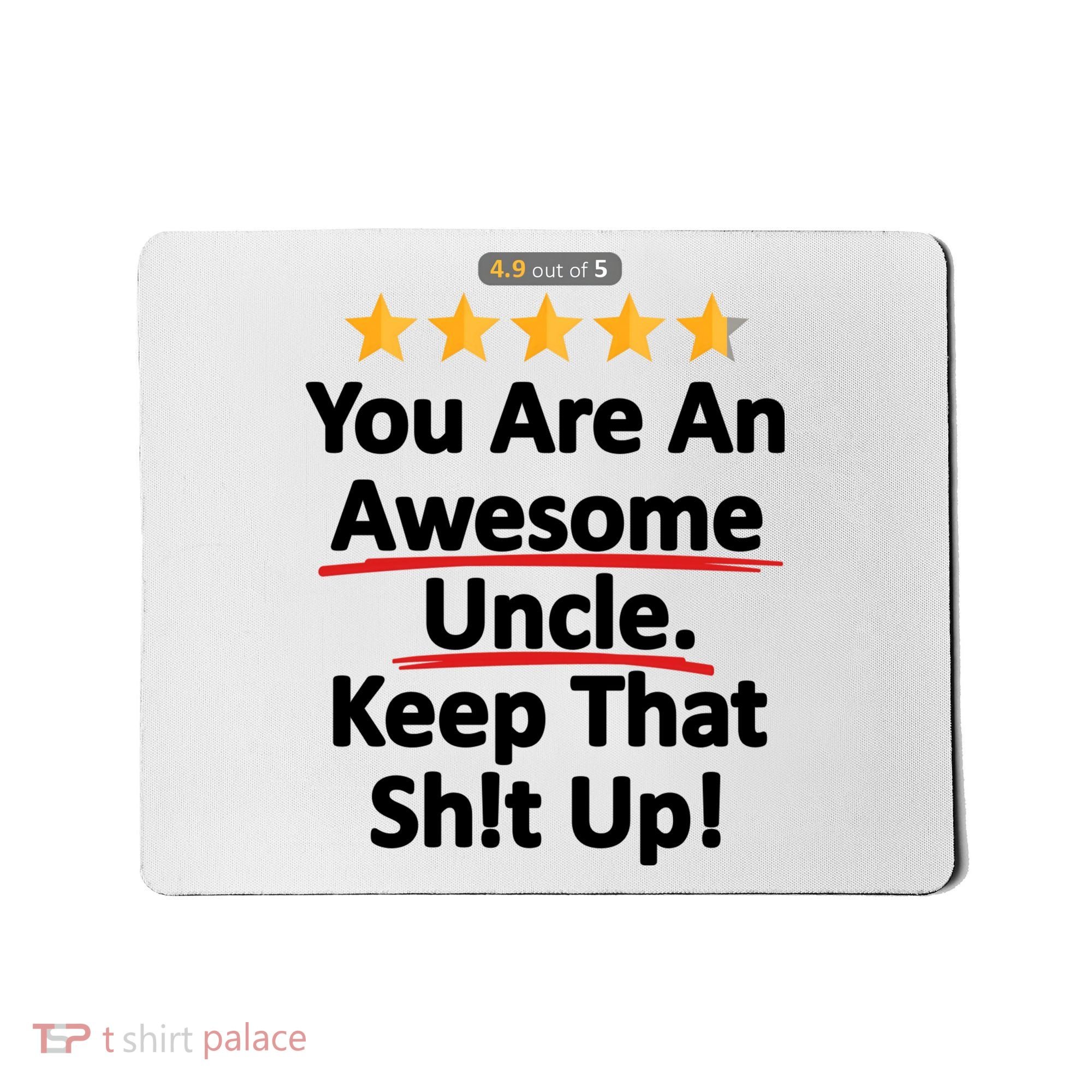 Awesome Uncle Funny Gift For Uncles Mousepad