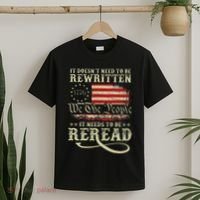 American Us Flag Constitution Of The Usa Needs To Be Reread T-Shirt thumb 2
