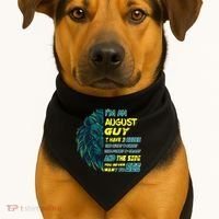 August Birthday Guy Has 3 Sides Sweet Funny Crazy  USA-Made Doggie Bandana thumb 1