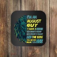 August Birthday Guy Has 3 Sides Sweet Funny Crazy  Coaster thumb 0