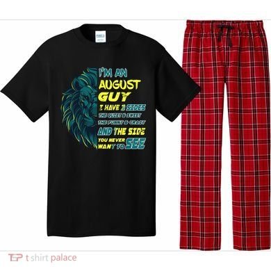August Birthday Guy Has 3 Sides Sweet Funny Crazy  Pajama Set