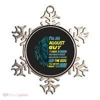 August Birthday Guy Has 3 Sides Sweet Funny Crazy  Ornament thumb 0