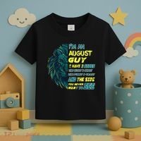 August Birthday Guy Has 3 Sides Sweet Funny Crazy  Toddler T-Shirt thumb 3