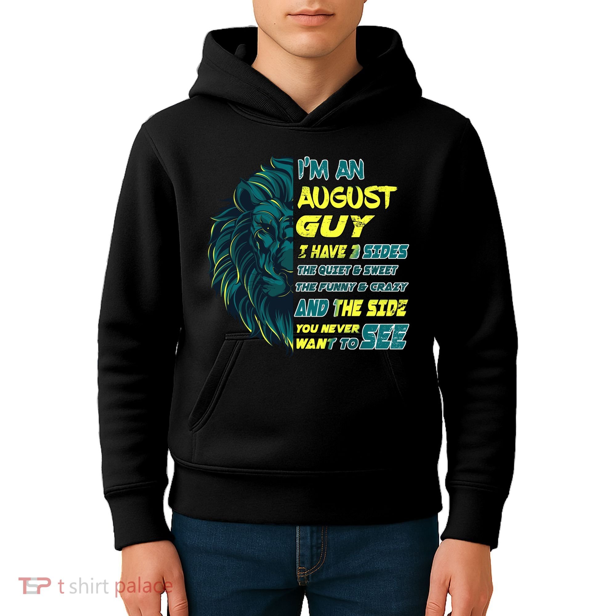 August Birthday Guy Has 3 Sides Sweet Funny Crazy  Kids Hoodie