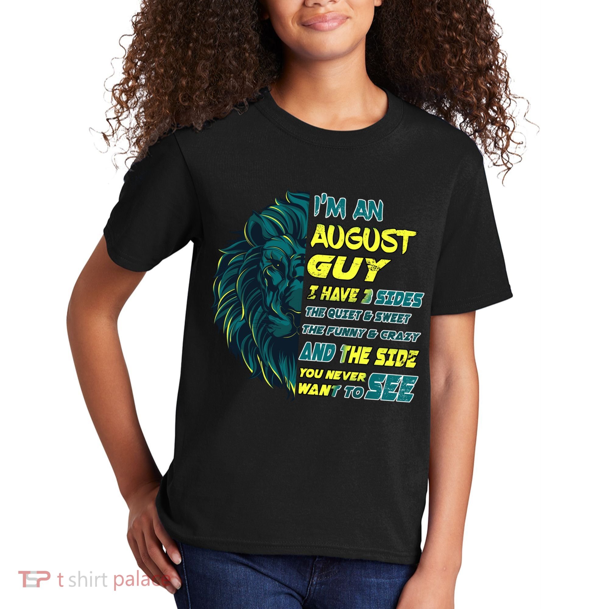 August Birthday Guy Has 3 Sides Sweet Funny Crazy  Kids T-Shirt