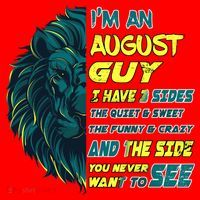 August Birthday Guy Has 3 Sides Sweet Funny Crazy  Santa Hat thumb 1