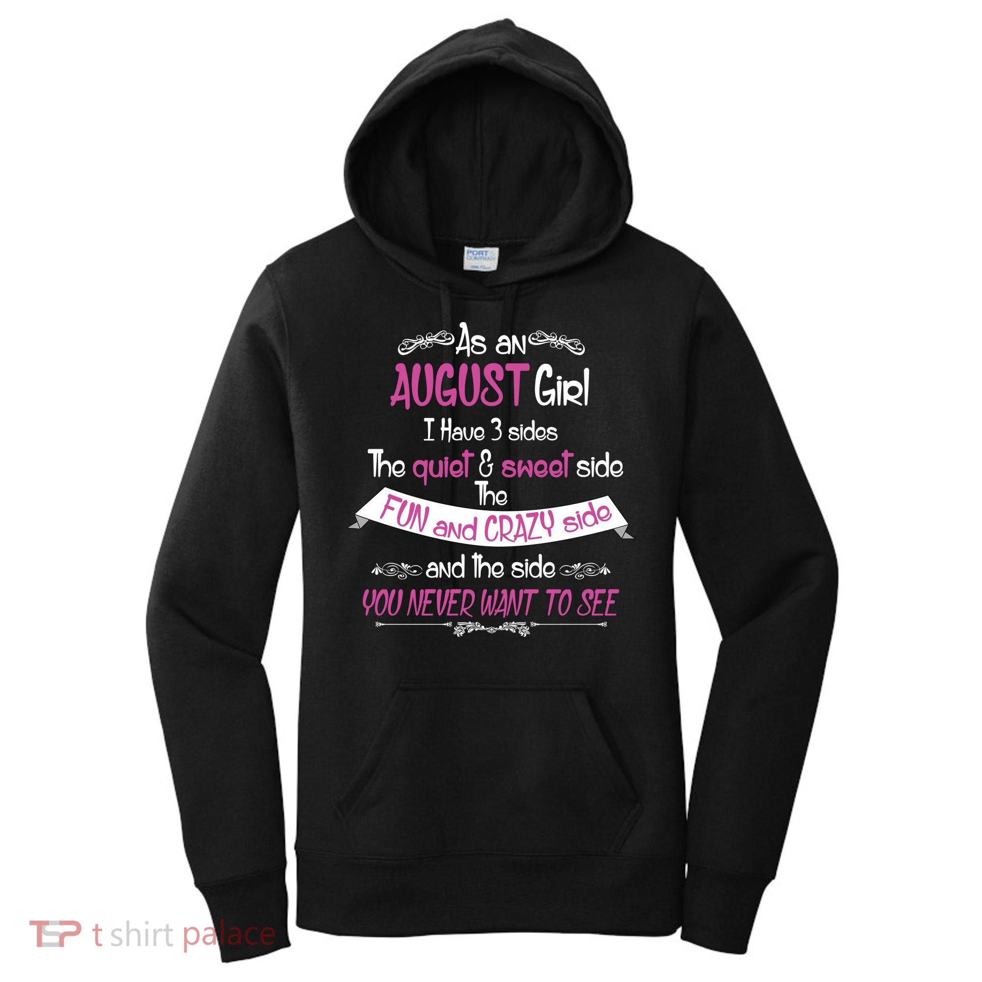 August Girl Sweet But Crazy Funny Birthday Women's Hoodie