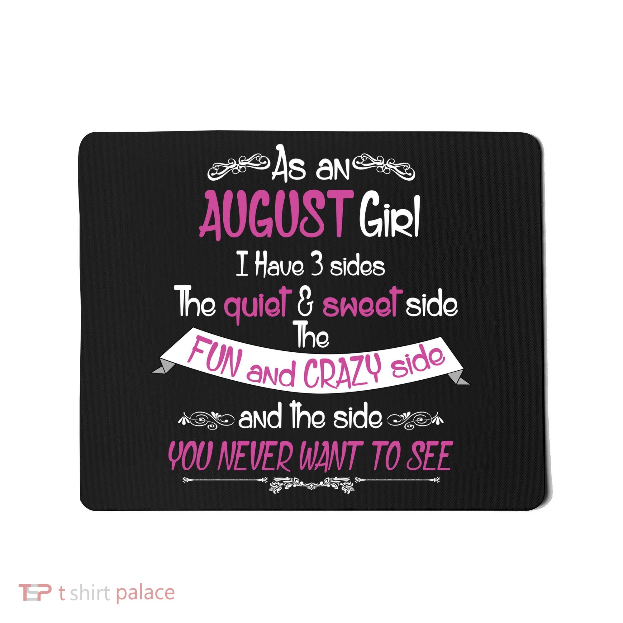 August Girl Sweet But Crazy Funny Birthday Mousepad