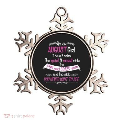 August Girl Sweet But Crazy Funny Birthday Ornament