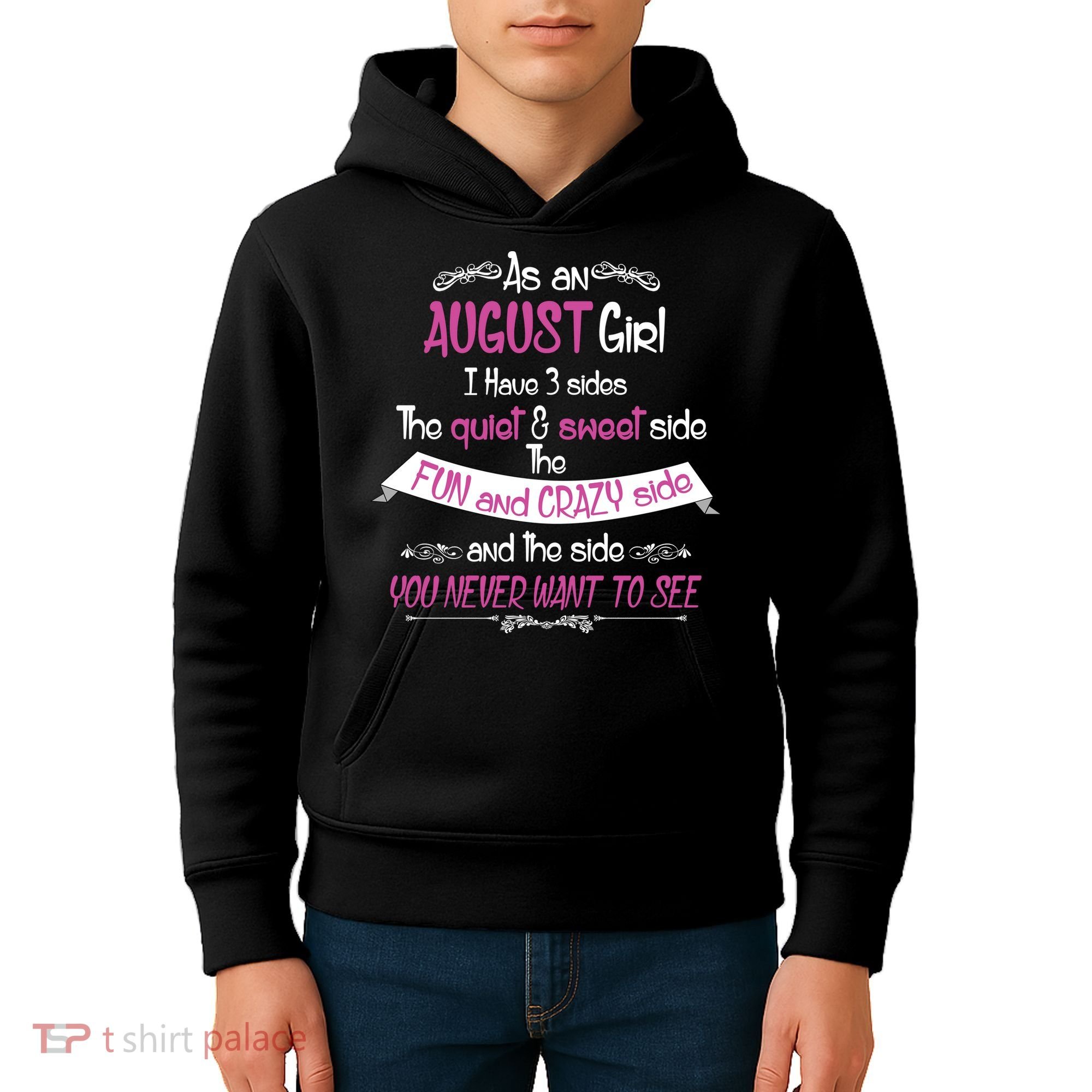 August Girl Sweet But Crazy Funny Birthday Kids Hoodie