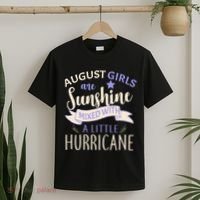August Girls Are Sunshine Mixed With Hurricane T-Shirt thumb 2