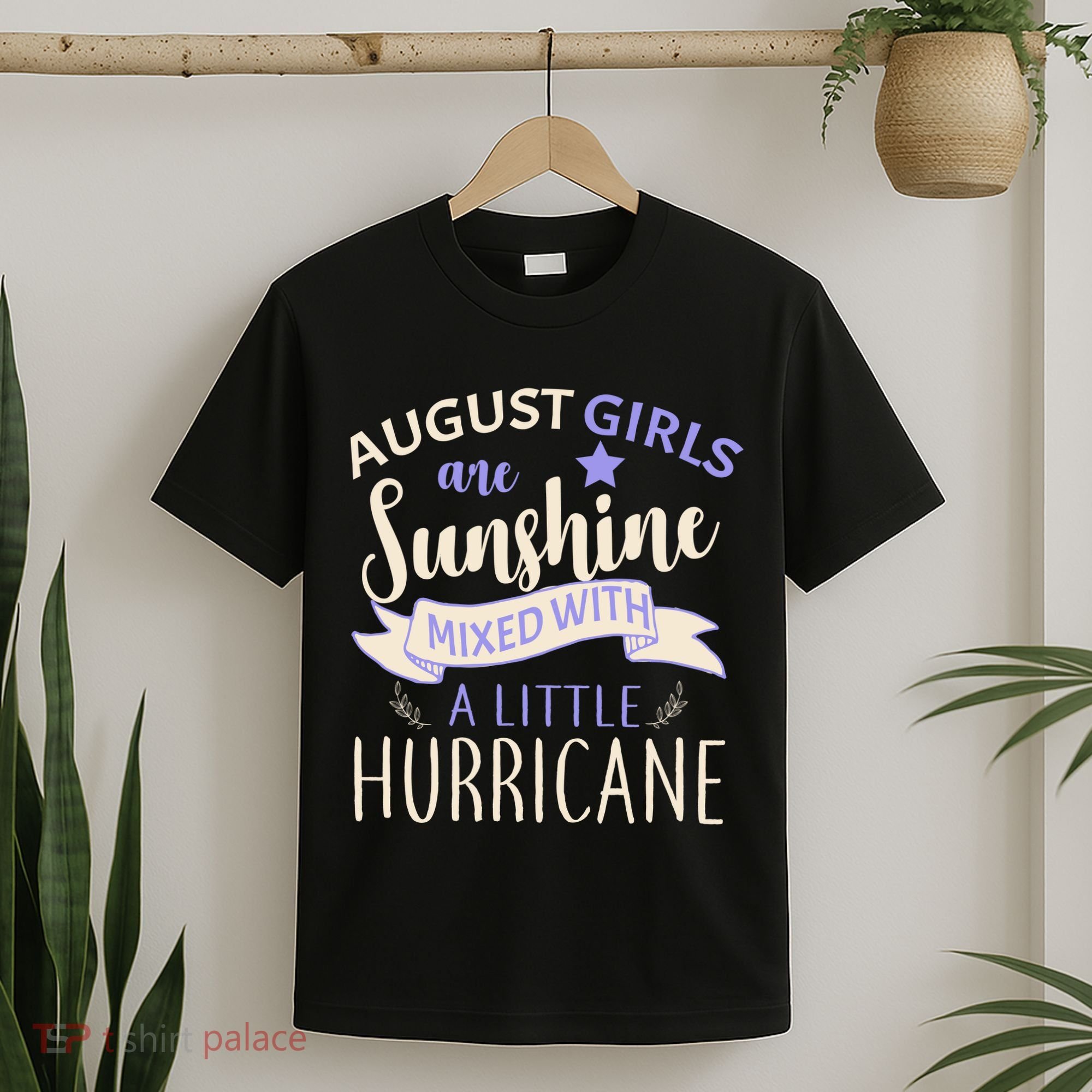 August Girls Are Sunshine Mixed With Hurricane T-Shirt
