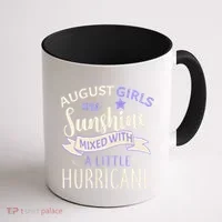 August Girls Are Sunshine Mixed With Hurricane Coffee Mug thumb 1