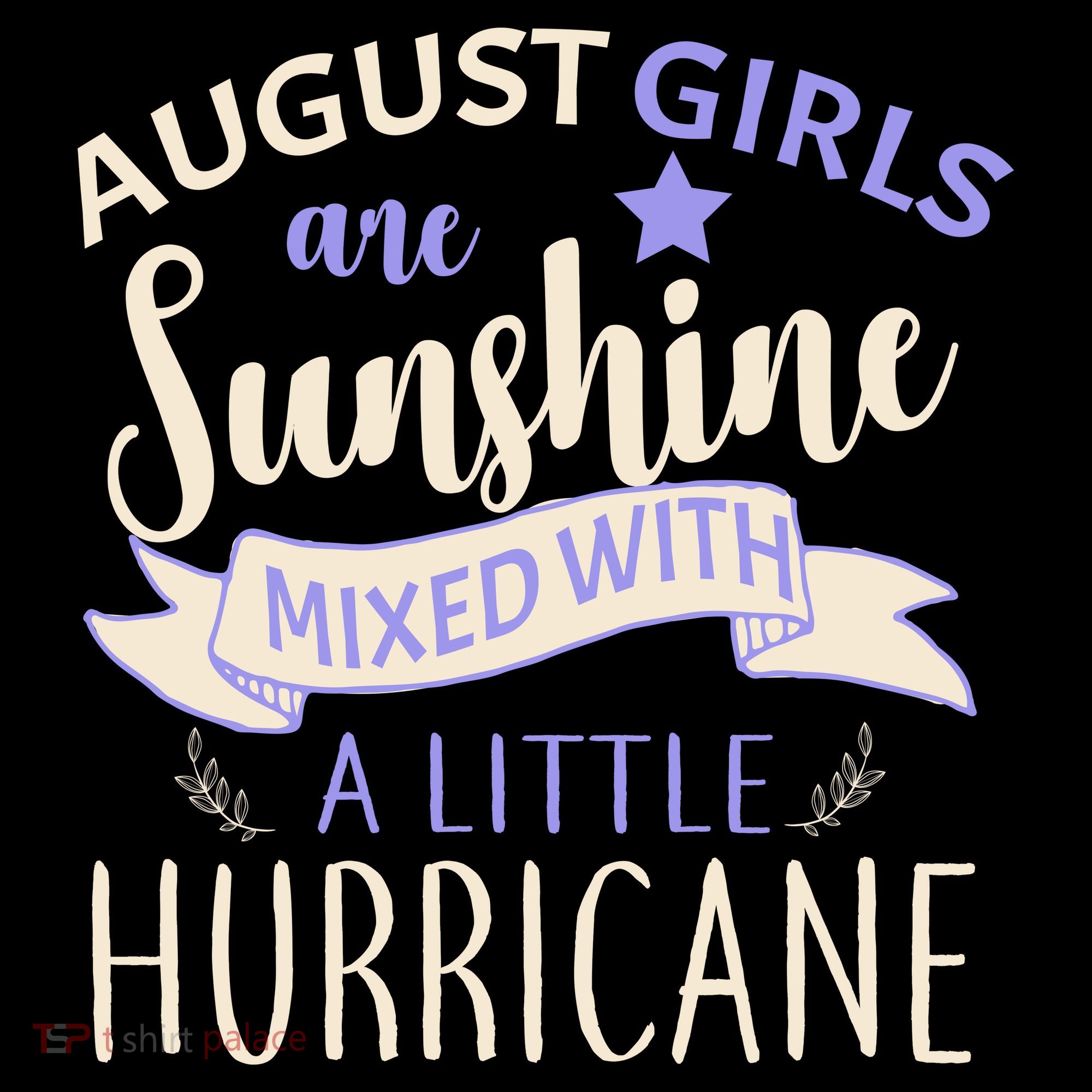 August Girls Are Sunshine Mixed With Hurricane Women's Hoodie