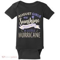 August Girls Are Sunshine Mixed With Hurricane Baby Bodysuit thumb 0