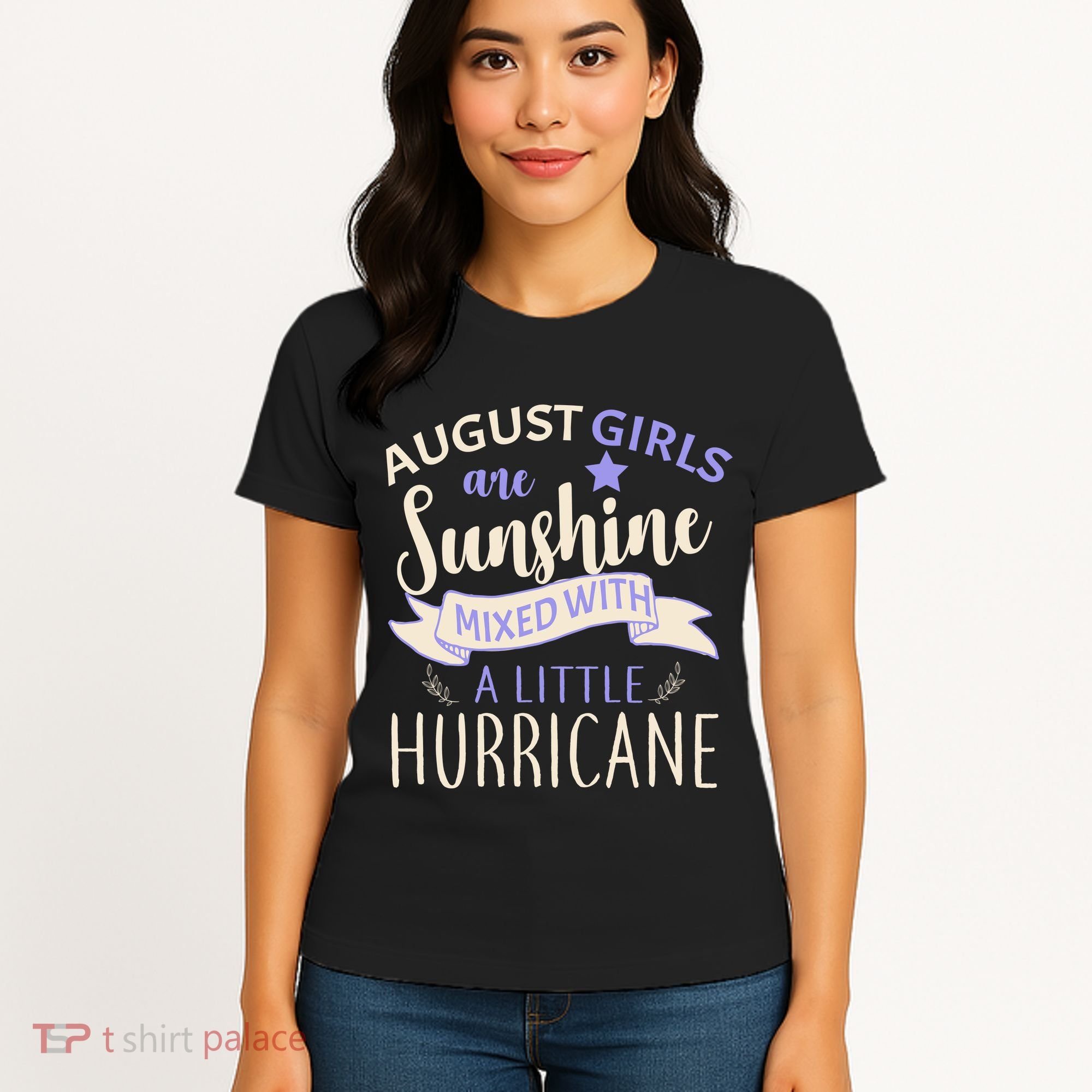 August Girls Are Sunshine Mixed With Hurricane Women's T-Shirt