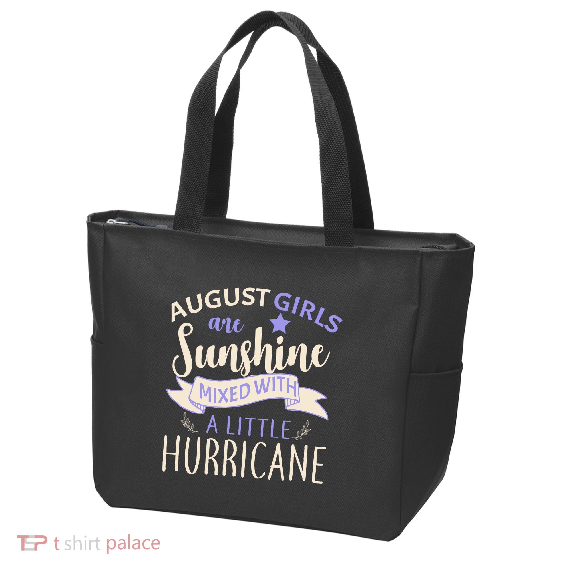 August Girls Are Sunshine Mixed With Hurricane Tote Bag