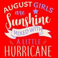 August Girls Are Sunshine Mixed With Hurricane Santa Hat thumb 1