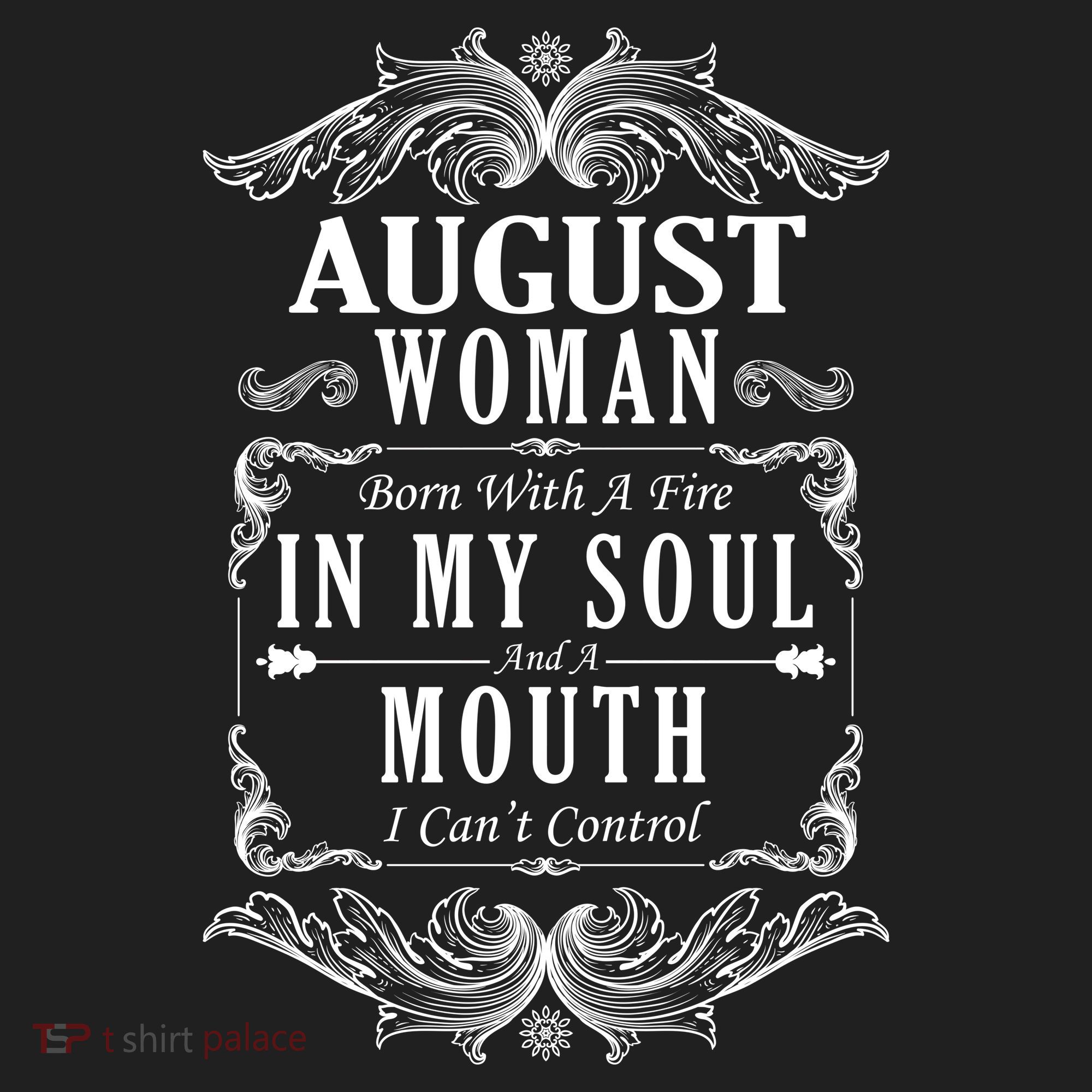 August Woman Funny Birthday Women's Sweatshirt