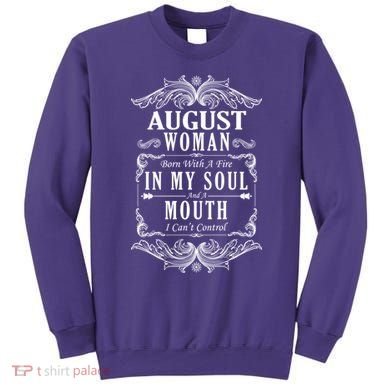 August Woman Funny Birthday Sweatshirt
