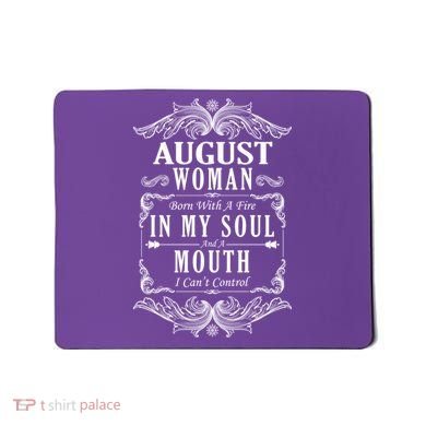 August Woman Funny Birthday Mousepad