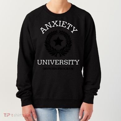 Anxiety University Honors Program Women's Sweatshirt