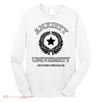Anxiety University Honors Program Long Sleeve Shirt