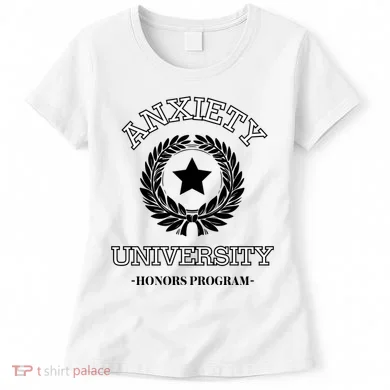 Anxiety University Honors Program Women's T-Shirt