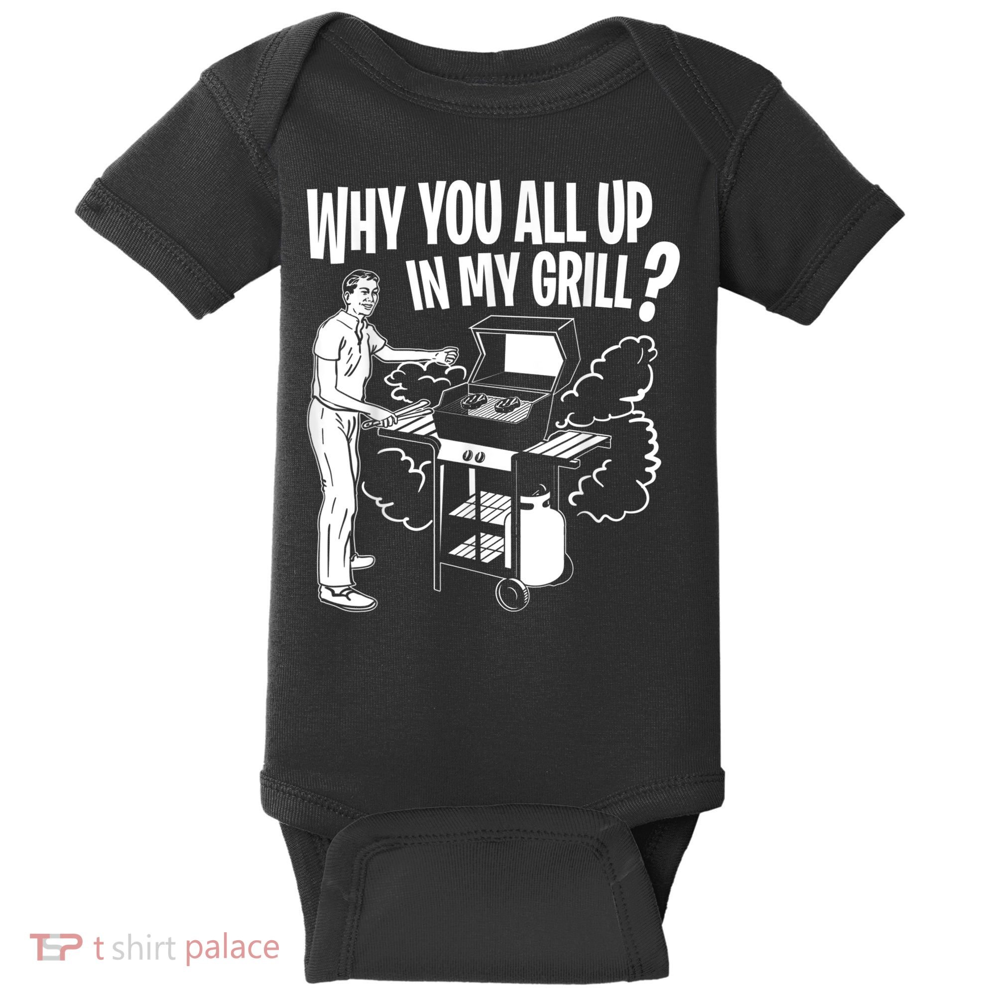 All Up In My Grill Barbecue BBQ Smoker Father's Day Baby Bodysuit