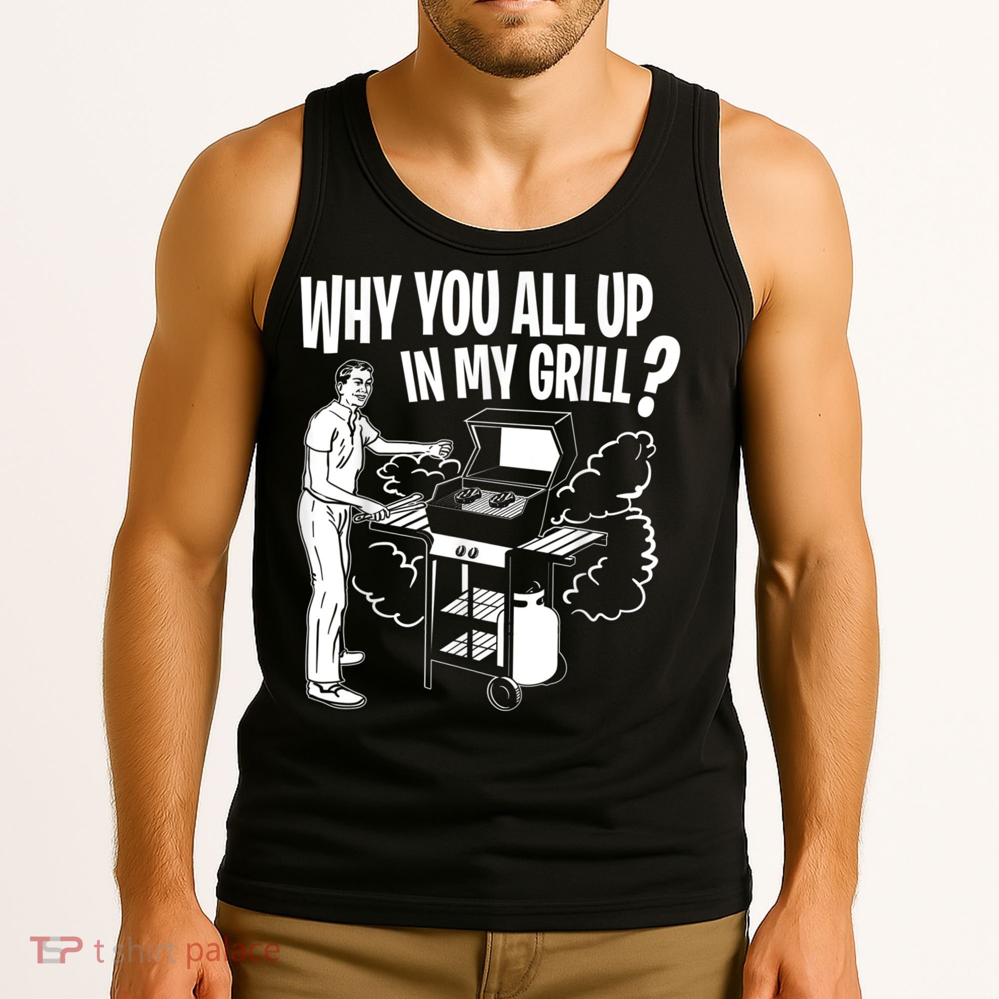 All Up In My Grill Barbecue BBQ Smoker Father's Day Tank Top