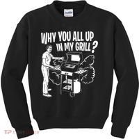 All Up In My Grill Barbecue BBQ Smoker Father's Day Kids Sweatshirt thumb 0