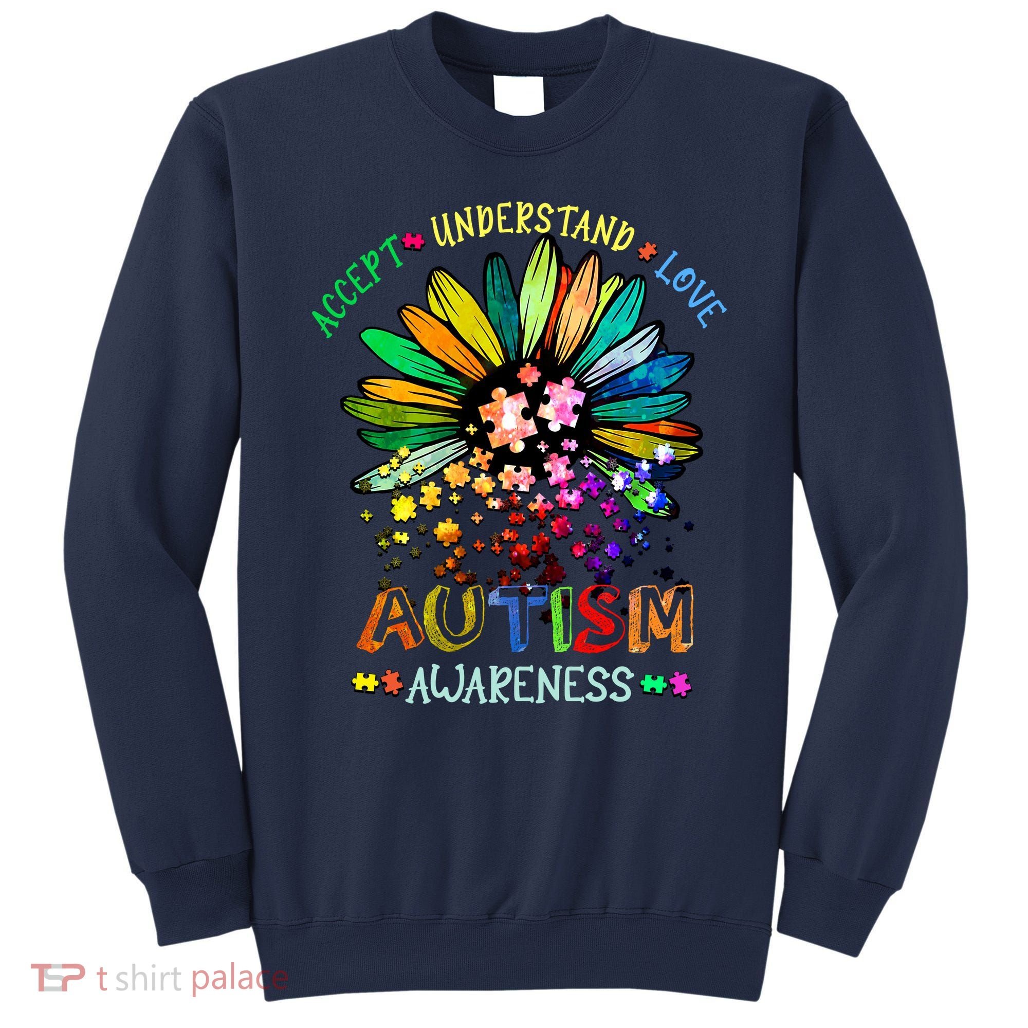 Accept Understand Love Autism Awareness Sunflower Puzzle Pieces Sweatshirt