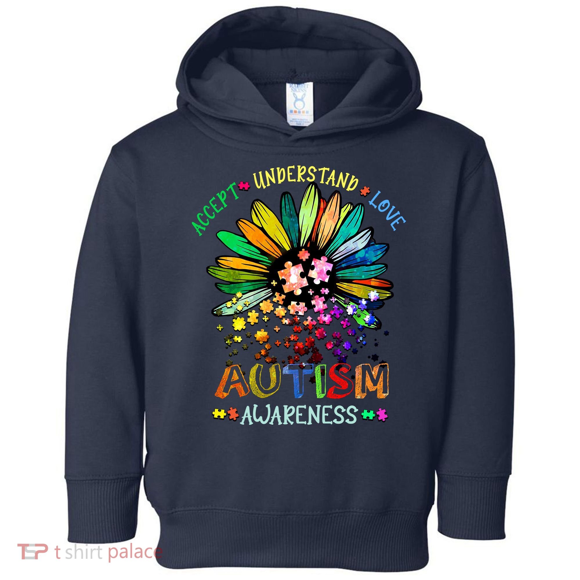 Accept Understand Love Autism Awareness Sunflower Puzzle Pieces Toddler Hoodie