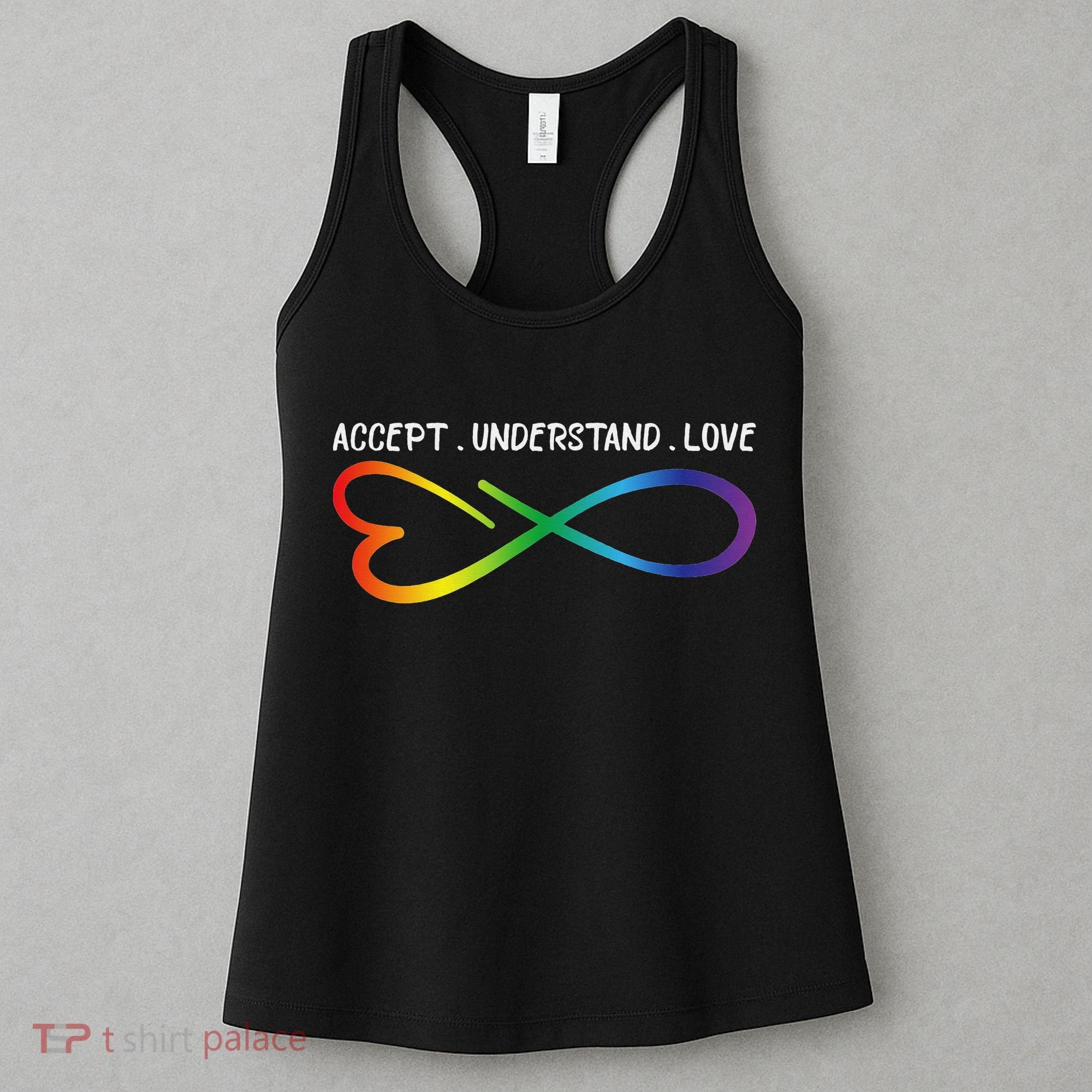 Accept Understand Love Neurodiversity Infinity Autism Women's Tank Top