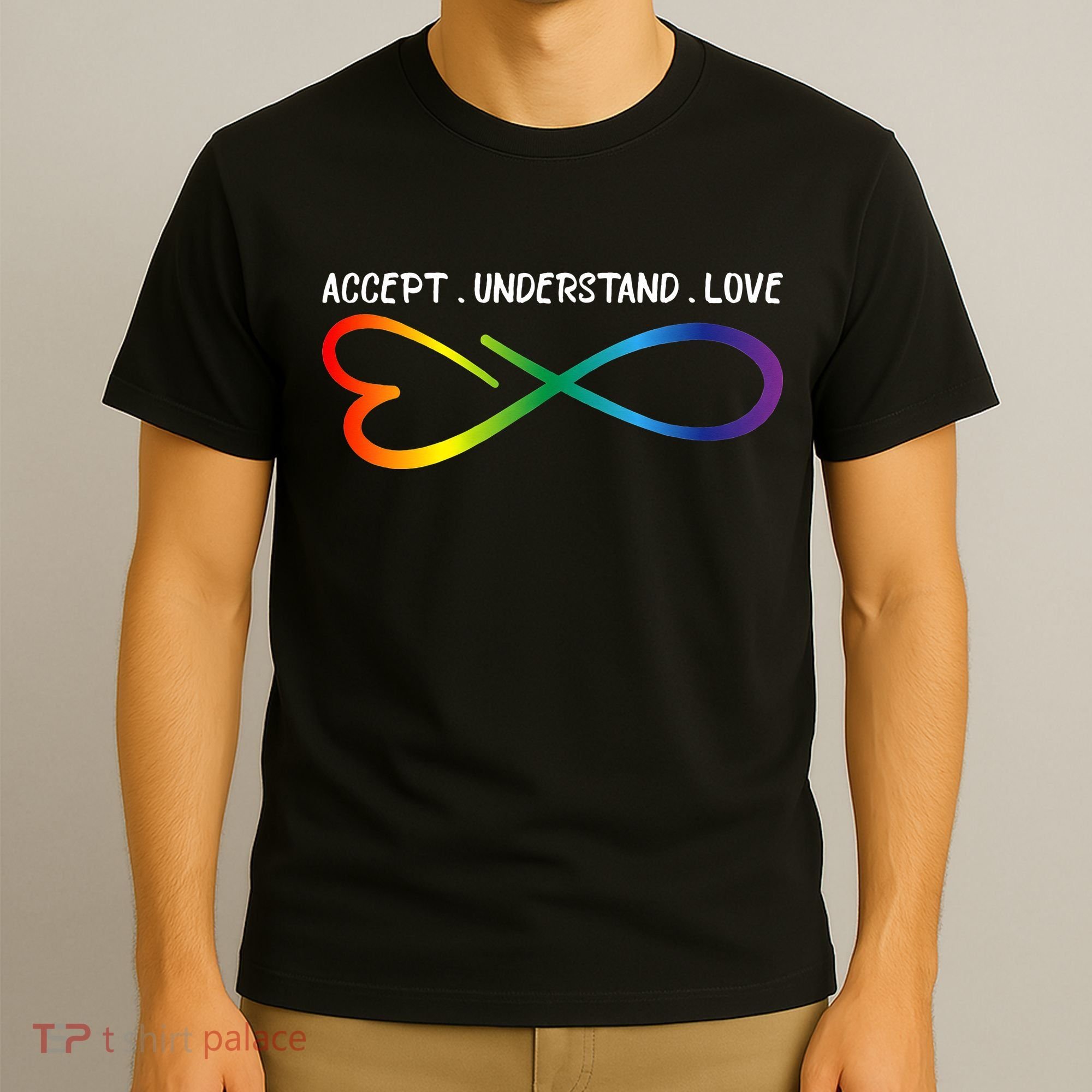 Accept Understand Love Neurodiversity Infinity Autism T-Shirt