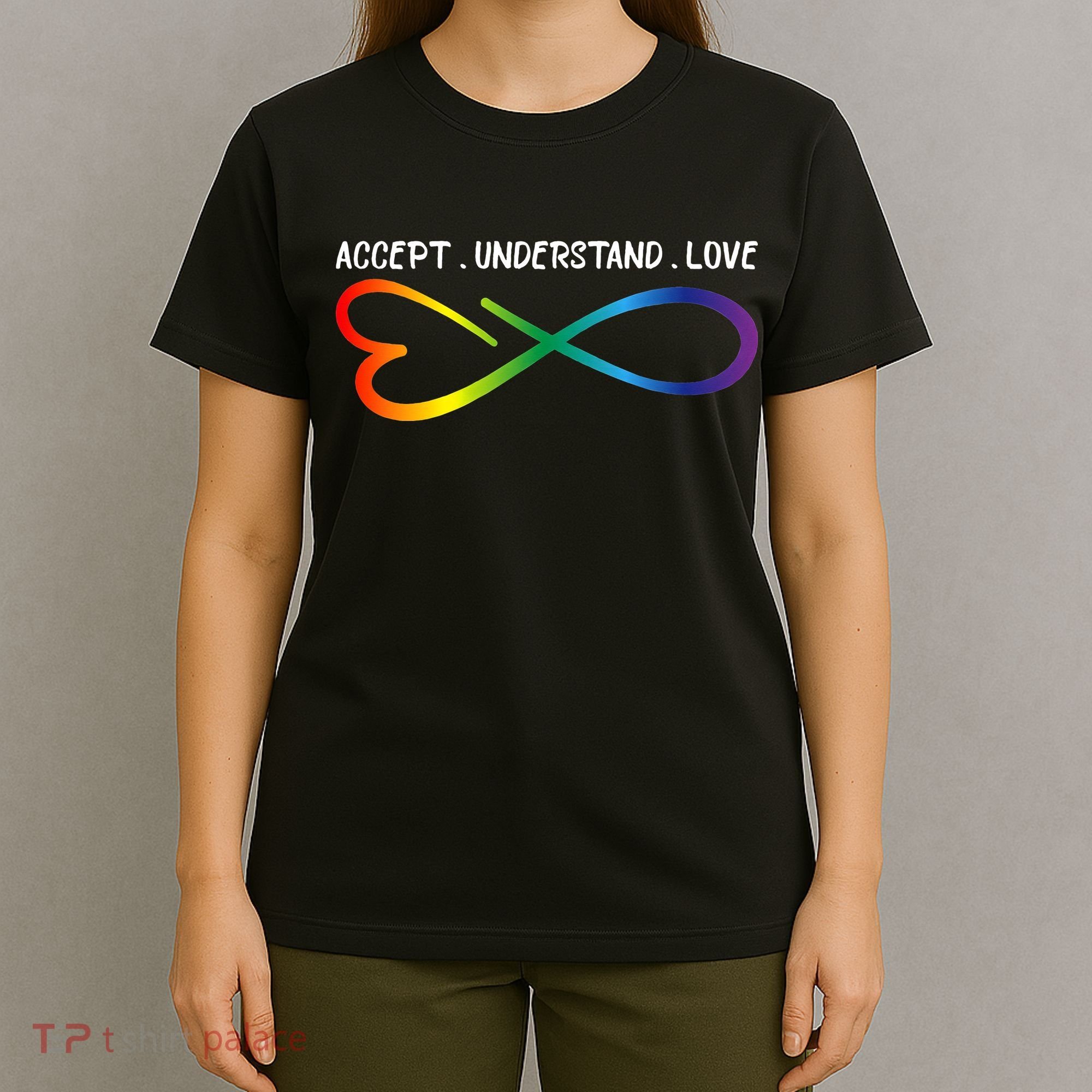 Accept Understand Love Neurodiversity Infinity Autism T-Shirt