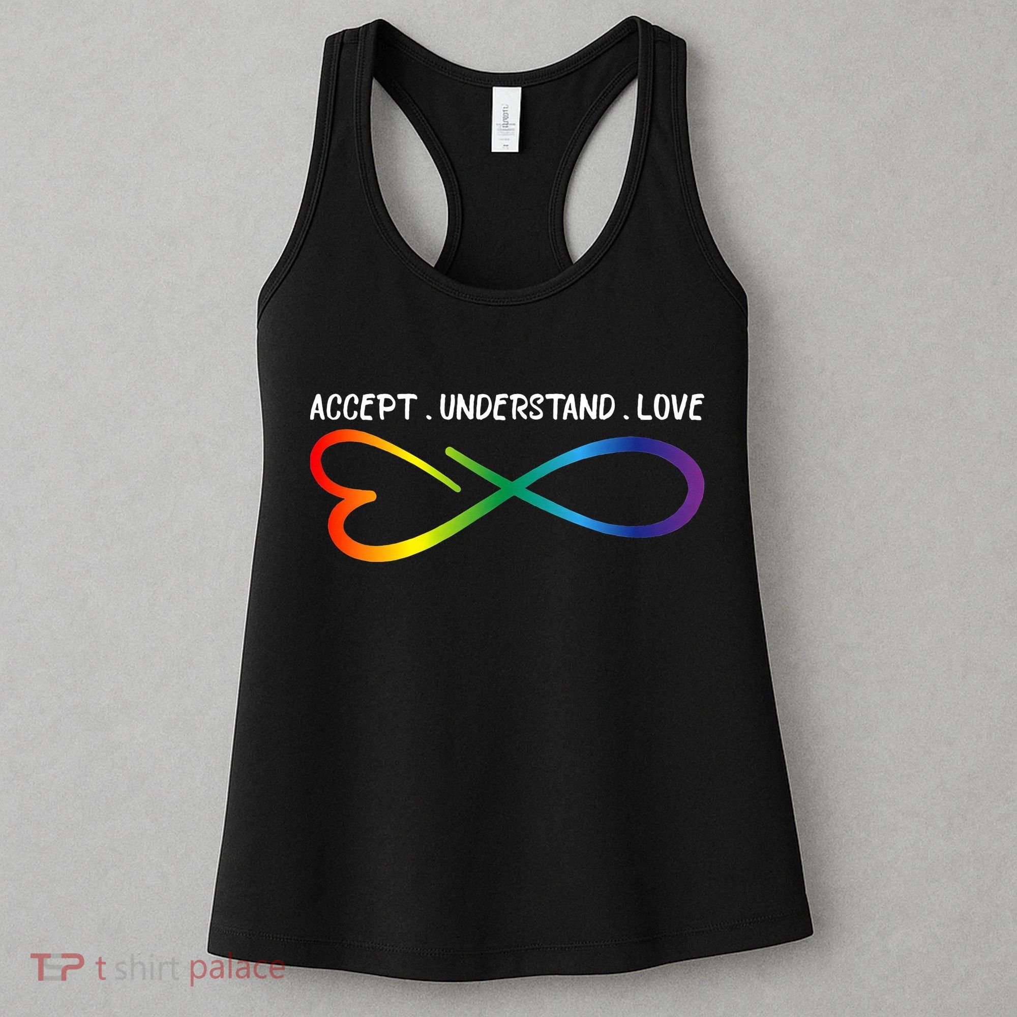 Accept Understand Love Neurodiversity Infinity Autism Women's Tank Top