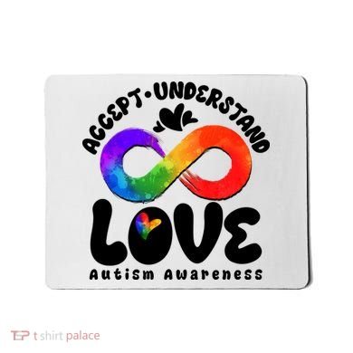 Accept Understand Love Autism Awareness Mousepad