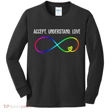 Accept Under Love Neurodiversity Autism Rainbow Kids Long Sleeve Shirt