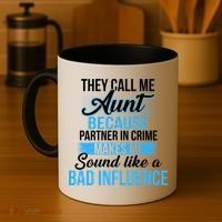 Aunt Partner In Crime Bad Influence Coffee Mug thumb 4