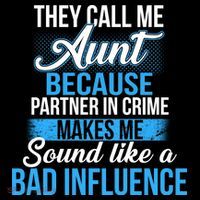 Aunt Partner In Crime Bad Influence Coaster thumb 2