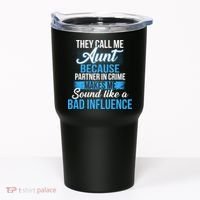 Aunt Partner In Crime Bad Influence Tumbler thumb 0