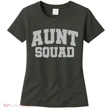 Aunt Squad Women's T-Shirt
